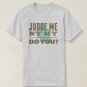 Yoda - Judge Me By My Size Do You T-Shirt