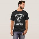 Ofishally A Reel Cool Dad Funny Fishing Lover T-Shirt