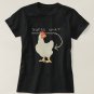 Guess What Chicken Butt Funny Happy T-Shirt