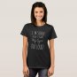 I'M SORRY DID I ROLL MY EYES OUT LOUD T-Shirt