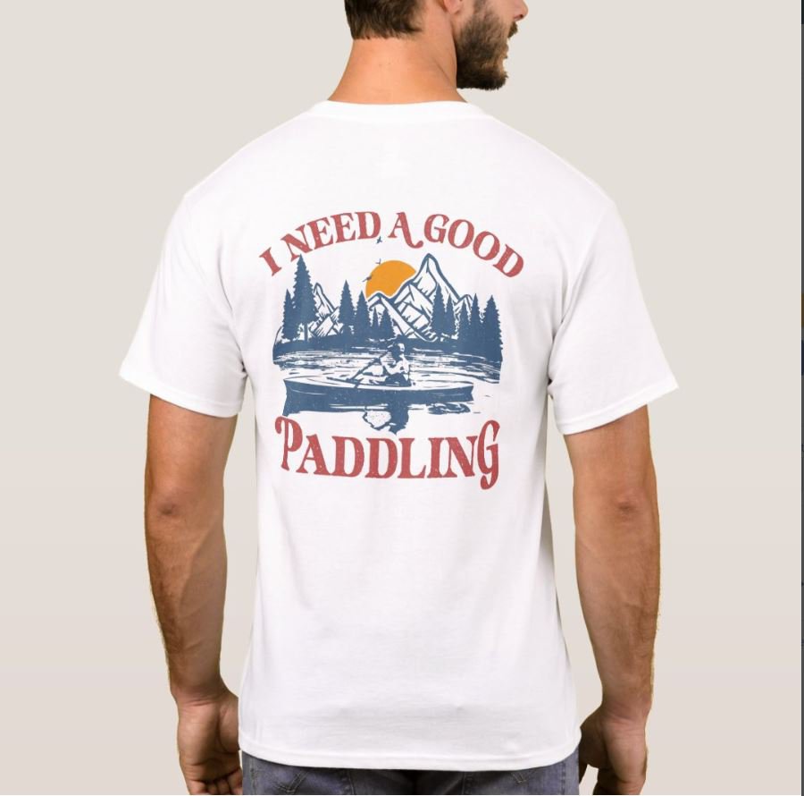 Retro I Need A Good Paddling Kayaking Kayaker T-Shirt