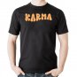 Karma Funny Sarcastic Vintage Style Trendy T-Shirt