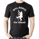 Will Dance for Diesel Pole Dancer Funny Inflation Joke T-Shirt