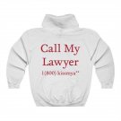 Oversized Hoodie, Call My Lawyer Hoodie, Aesthetic Hoodie, Tumblr Clothing, Vsvo Hoodie, Sweet Outfi