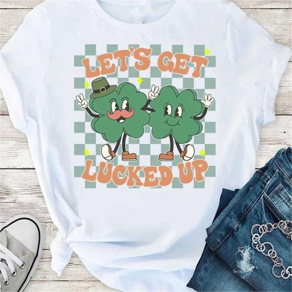 Lucky Clover Sweater, Lets Get Lucked Up Sweatshirt, St Patricks Day Sweatshirt, Lucky Pullover, Wom