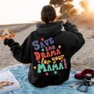 Friends Shirt, Save the Drama For Your Mama T-shirt, That Girl Shirt, Series Inspired T-shirt