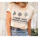 Gardening Shirt, Gardener Shirt, Plant Lover Shirt, Plant Shirt, Earth Day Shirt, Gifts for Gardener