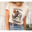 Should A Been A Cowgirl Shirt,Retro Cowgirl Shirt,Western Graphic Tee,Western Shirt,Cowgirl Tshirt,R