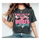 If I Can't Wear My Boots I Aint't Going T-Shirt Country Girl Shirt Western Shirt For Women Howdy Shi