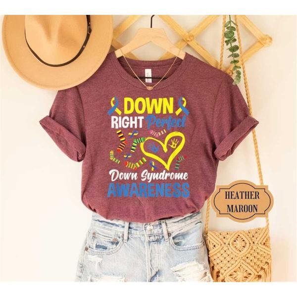 3 21 Day, Down Right Perfect, Down Syndrome Gift, Down Syndrome Teacher Shirt, Down Syndrome Awarene