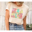 Its A Beautiful Day Teacher Shirt