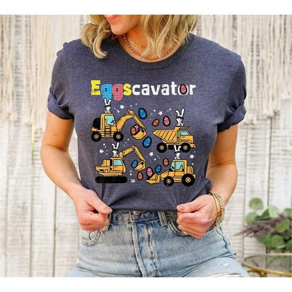 Eggs-cavator Shirt,Christian Easter Shirt,Easter Family Tee, Easter Shirt,Easter Shirt For Woman