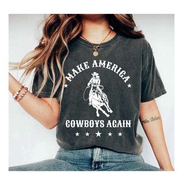 Make America Cowboy Again Shirt Western Graphic Tee T-Shirt