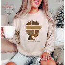 Black History Month Sweater, Made With Melanin Every Shade Sweater, Black Girl Hoodie, Every Shade o