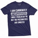 Men S Funny I Am Currently Unsupervised T Shirt Hilarious Funny T-Shirt
