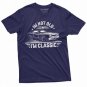 Men S I Am Not Old I Am Classic Papa T-Shirt