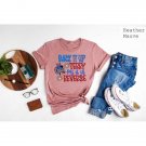 4th of July Shirts, Back It Up Terry Put It In Reverse T-Shirt, America Independence Day Tee, Freedo