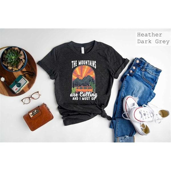 I Must Go to The Forest Tee, Mountain is Calling Shirt , Adventure Shirt, Camping Tee, Hiking Couple