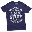 Men S Funny I Fix Stuff T Shirt Gift For Dad T-Shirt