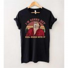Frank Reynolds Shirt, I'm Gonna Get Real Weird With It Its Always Sunny In Philadelphia Vintage T-Sh