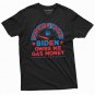 Whoever Voted Bien Owes My Gas Money Men S T Shirt T-Shirt