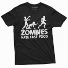 Men S Funny Zombies Hate Fast Food T Shirt Foodie Humor T-Shirt