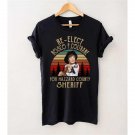 Gift Tee For You And Friends, The Dukes Of Hazzard Re-Elect Sheriff Vintage 80S Movies T-Shirt