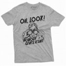 Look Nobody Gives a Sh*t Mens Funny Tee Shirt Mocking Humor Man's Tees, Oh