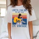 Loretta Lynn Shirt, Retro Loretta Lynn Girl I'm Not Old I'm Vintage T-Shirt