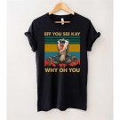 Rafiki Shirt, Eff You See Kay Why Oh You Vintage T-Shirt, Gift Tee For You And Your Friends