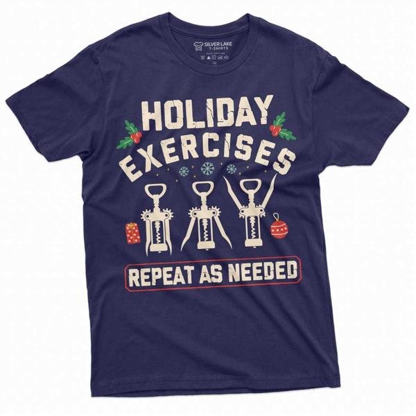 Funny Holiday Exercises Wine Christmas Tee Shirt Thanksgiving Tee T-Shirt
