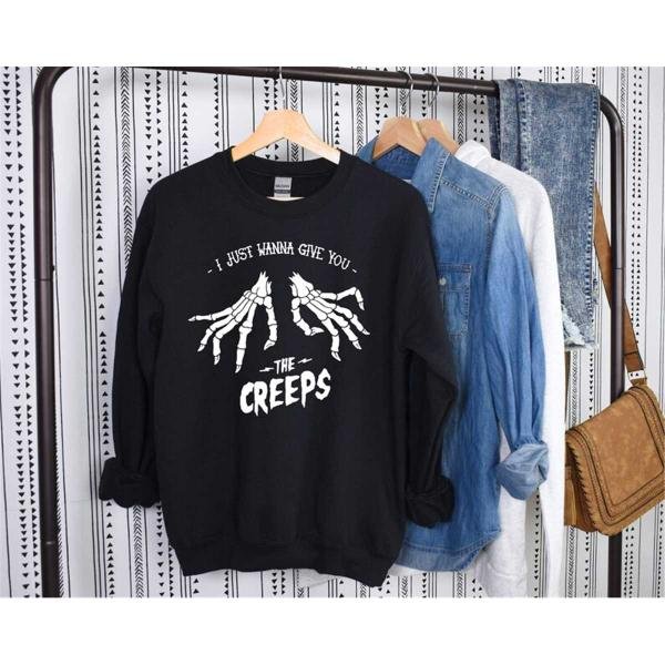 Skeleton Halloween Sweatshirt, I Just Wanna Give You The Creeps Sweatshirt, Halloween Sweatshirt