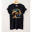 Western Country Shirt, Urban Cowboy Bud And Sissy You Are Really Cowboy Vintage Movies T-shirt