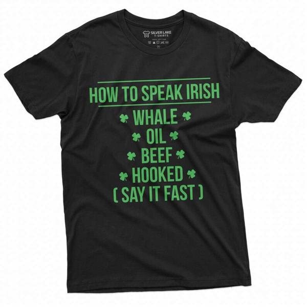 St Patrick S Day Men S Funny T Shirt How To Speak T-Shirt
