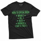 St Patrick S Day Men S Funny T Shirt How To Speak T-Shirt