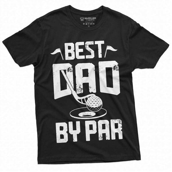 Men S The Best Dad By Par T Shirt Father S Day T-Shirt