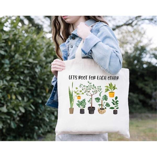 Plant Grocery Bag, Lets Root For Each Other Canvas Bag, Motivational Saying Tote Bag, Positive Quote