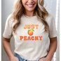 Summer Vacation Shirt, Just Peachy T-shirt, Summer Vibes Shirt, Retro Peach Shirt, Funny Beach Shirt