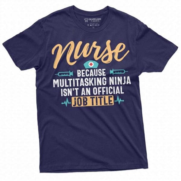 Nurse Funny T Shirt Nurses Day Multitasking Tee Shirt Gift T-Shirt