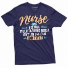 Nurse Funny T Shirt Nurses Day Multitasking Tee Shirt Gift T-Shirt