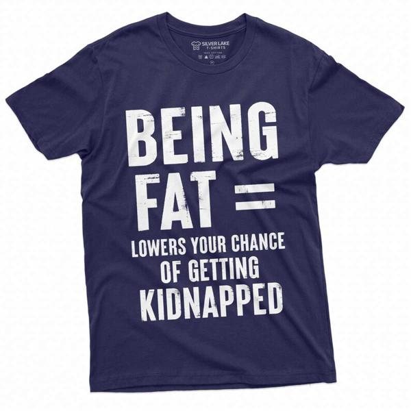 Men's Funny Bein Fat Positive T-shirt Birthday Gift For Him Her Guys Funny shirts