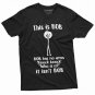 Men's Funny This Is Bob. Bob Has No Arms T-shirt Sarcastic Novelty Gifts Funny Shirts For Him Her