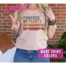 Cute Vegan Shirt, Powered By Plants Nature Lovers Shirt, Activism Shirt, Save The Earth Gift, Animal