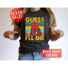 Dungeons and Ferrets Tee, Guess I Will Die Vintage DnD Gaming T-Shirt, Dragons Graphic Tee, Fantasy 
