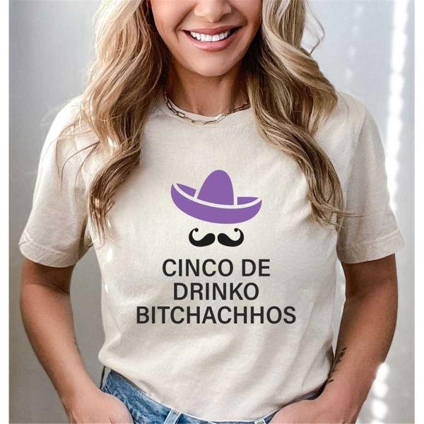 Cinco De Drinko Bitchachhos T-shirt Mexican Party Shirt Funny Drinking Shirt Taco Lovers Shirt Mexic
