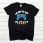 New Dad Gift, Leveled Up To Daddy T Shirt, Funny New Dad Shirt, New Dad Announcement Shirt, Gaming S