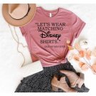 Mens Disney Shirt, Let's Wear Matching Disney Shirt Said No Man Ever, Cool Disney Tee, Disney Father
