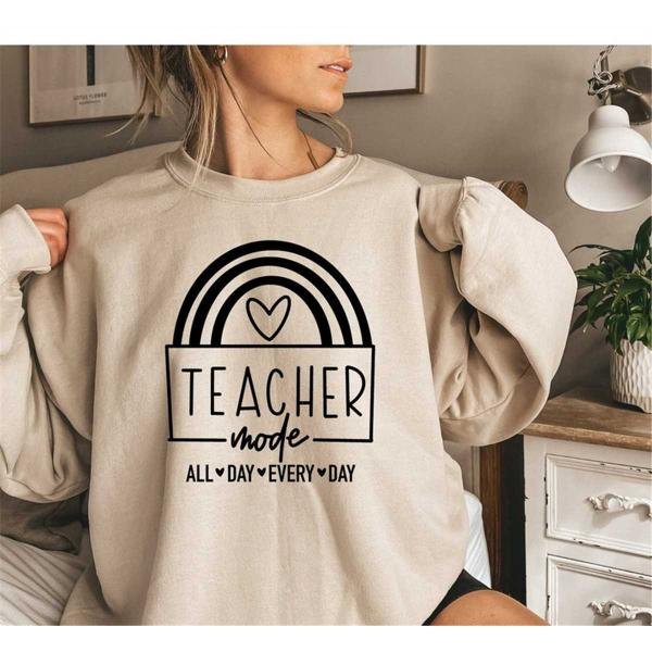 Gift for Teacher, Teacher Mode Sweatshirt, Teacher Sweatshirts, Teacher Gift, Funny Teacher Sweatshi