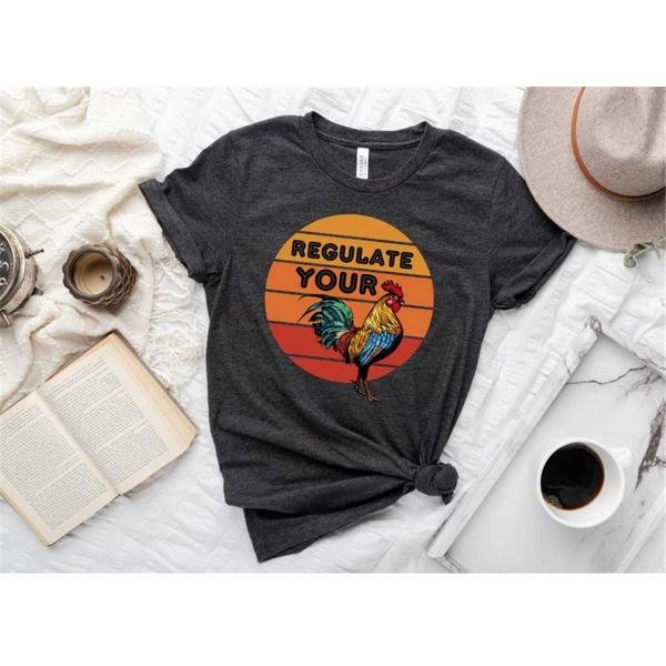 Abortion is Healthcare, Regulate Your C*ck, Pro Choice Shirt, Reproductive Rights, Roe v Wade Shirt,