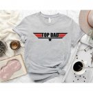 Fathers Day Shirt, Top Dad Shirt, Fathers Day Tee, Gift for Best Dad, Number One Dad, Daddy Shirt